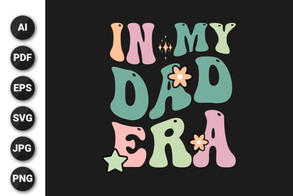 In My Dad Era SVG: Graphics for T-Shirt Designs