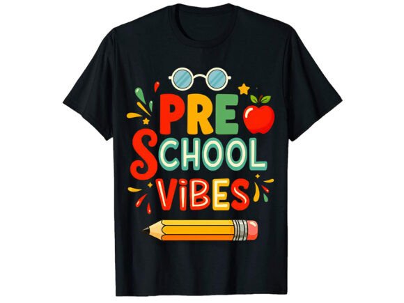 Pre School Vibes T-Shirt Design Graphics