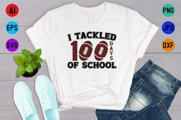 Review: I Tackled 100 Days of School Shirt Design