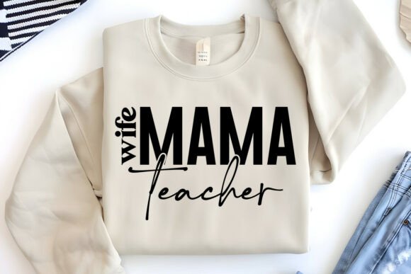 Wife Mama Teacher SVG: Graphics for Crafts